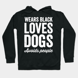 Wears black loves dogs Hoodie